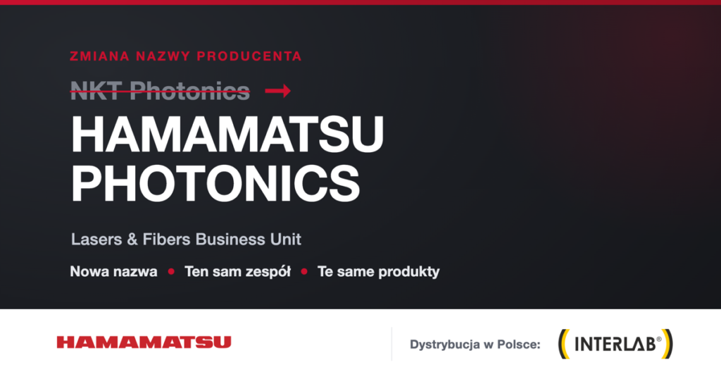 NKT Photonics zmienia nazwę na Hamamatsu Photonics A/S — Lasers & Fibers Business Unit